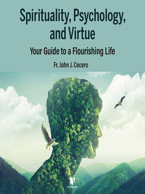 cover image of Spirituality, Psychology, and Virtue
